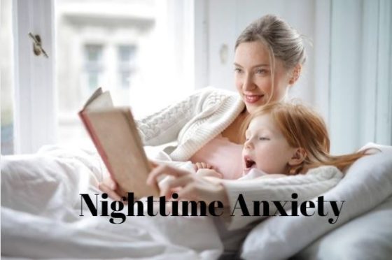 5 Helpful Tips To Manage Nighttime Anxiety - BC Parent Newsmagazine