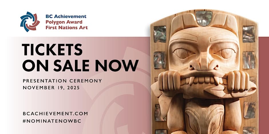 2025 Polygon Award in First Nations Art Dinner & Award Presentation - BC Parent Newsmagazine
