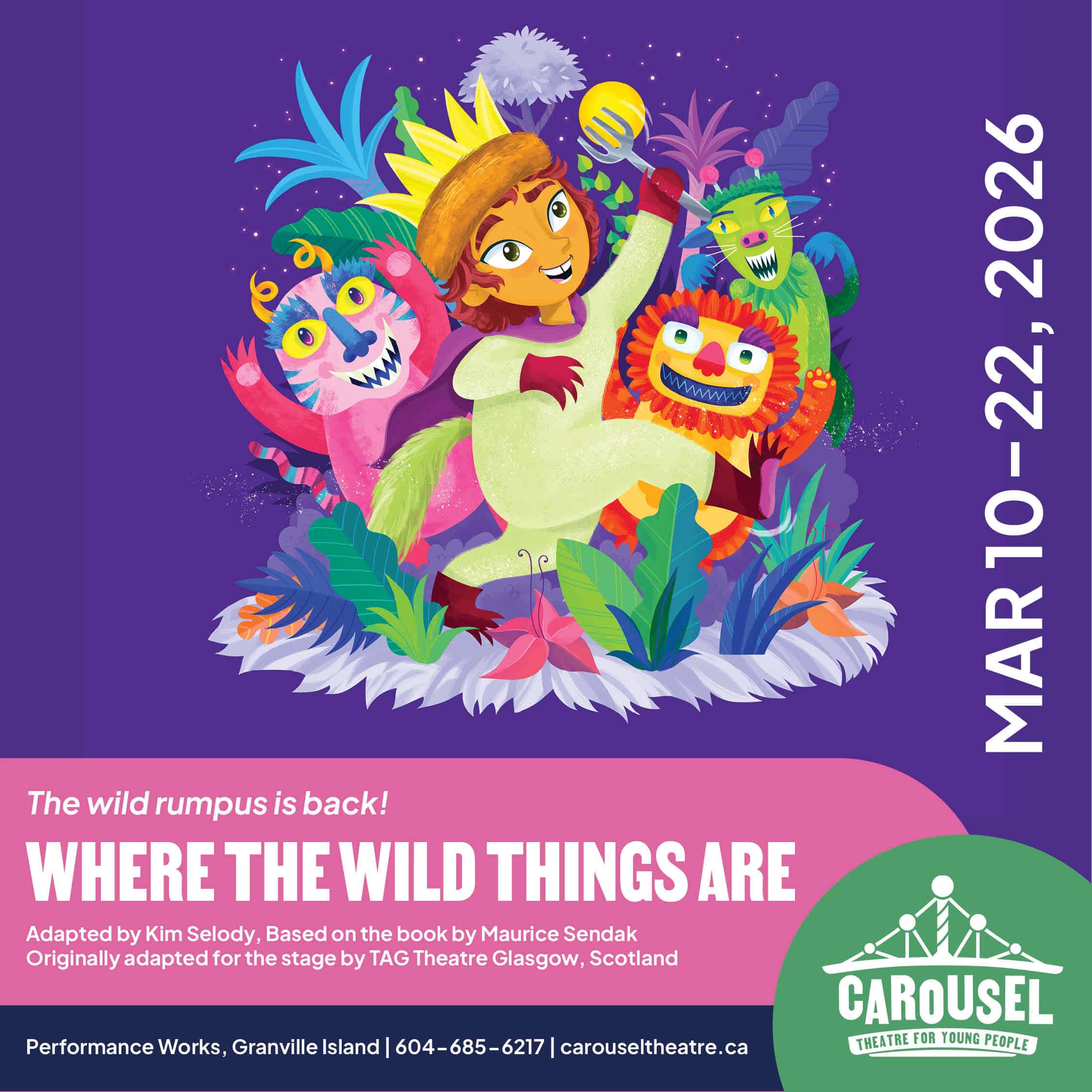 Carousel Theatre presents WHERE THE WILD THINGS ARE - BC Parent Newsmagazine